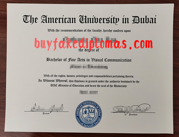 The American University In Dubai Degree, Buy Fake The American University In Dubai Degree