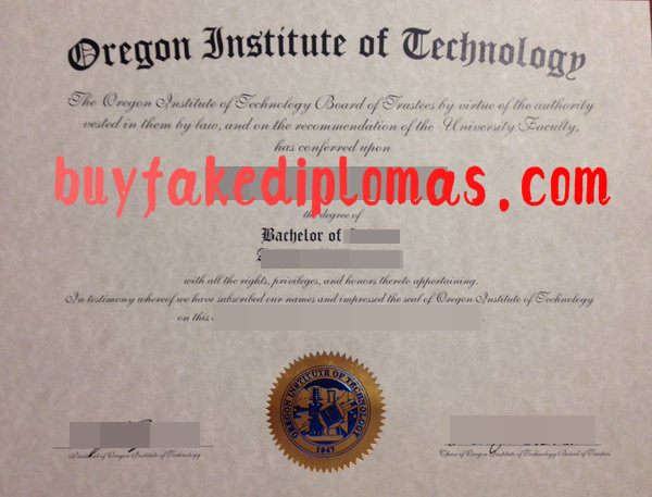 Oregon Institute of Technology Diploma, Buy Fake Oregon Institute of Technology Diploma
