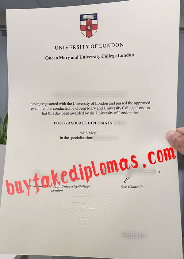 Queen Mary and University College London Diploma, Buy Fake Queen Mary and University College London Diploma