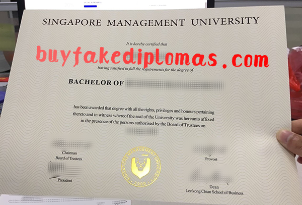 Singapore Management University Diploma, Buy Fake Singapore Management University Diploma