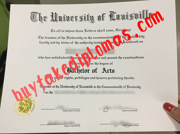 University of Louisville Diploma, Buy Fake University of Louisville Diploma