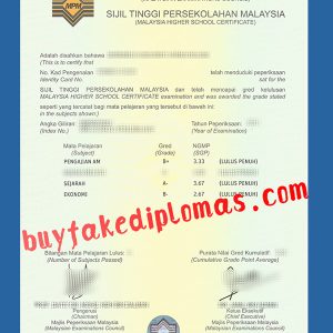 Sijil Tinggi Persekolahan Malaysia Transcript, Fake Sijil Tinggi Persekolahan Malaysia Transcript