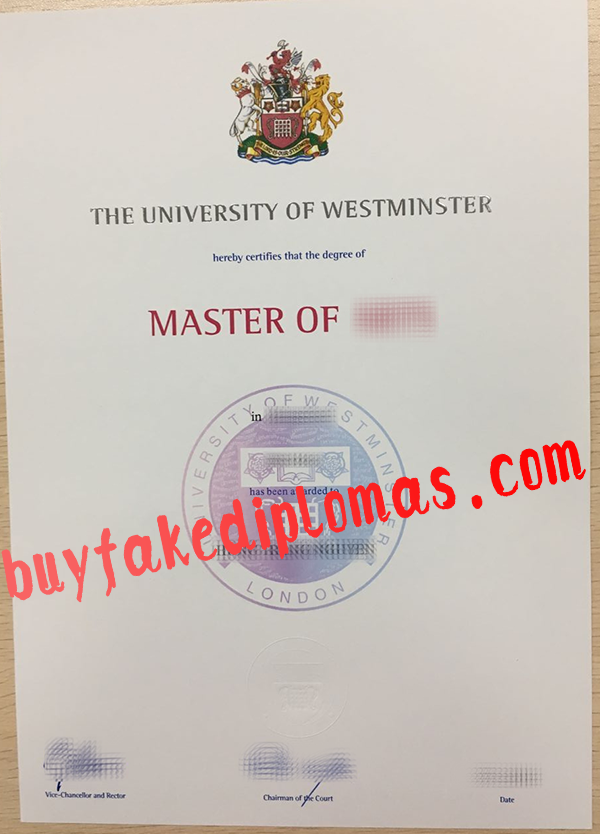 University of Westminster Diploma, Buy Fake University of Westminster Diploma