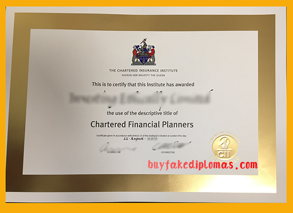 CII Chartered Financial Planners Certificate, Buy Fake CII Chartered Financial Planners Certificate