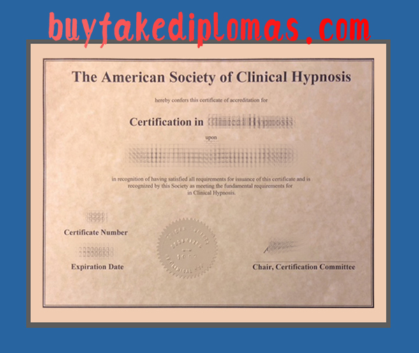 American Society of Clinical Hypnosis Certificate, Fake American Society of Clinical Hypnosis Certificate