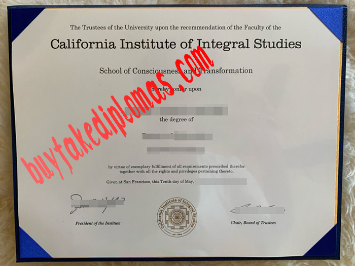 California Institute of Integral Studies fake diploma