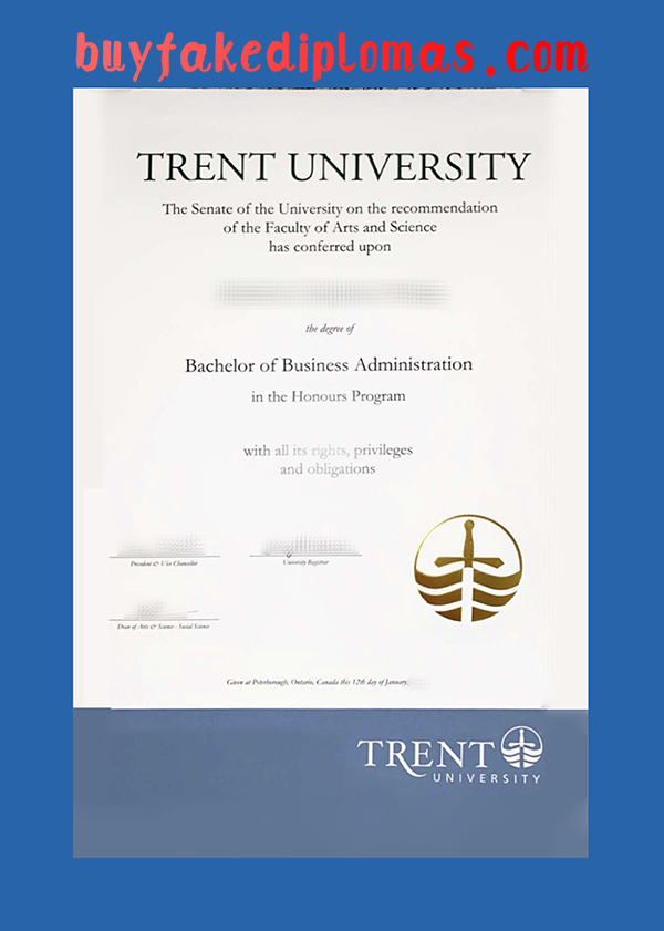 Trent University Diploma, Fake Trent University Diploma