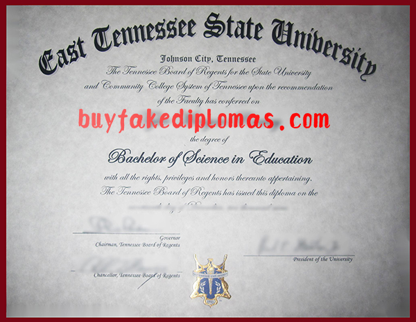 East Tennessee State University Degree, Fake East Tennessee State University Degree
