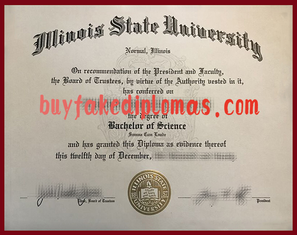 Illinois State University Degree, Fake Illinois State University Degree