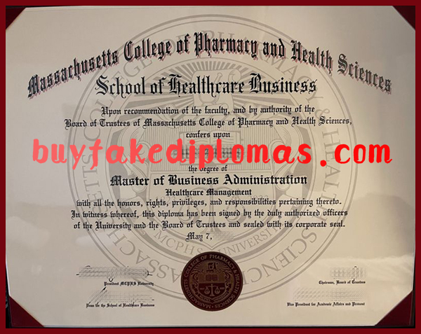 Massachusetts College of Pharmacy and Health Sciences MBA Degree, Fake Massachusetts College of Pharmacy and Health Sciences MBA Degree