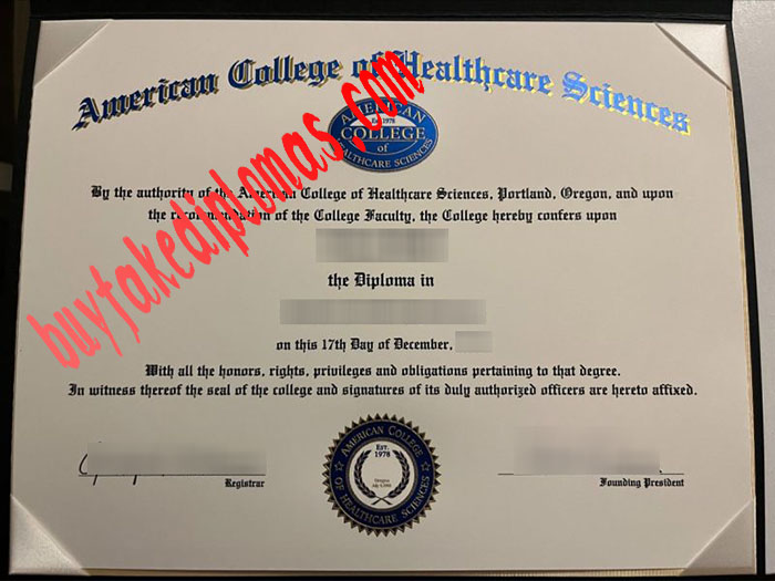 American College of Healthcare Sciences fake diploma